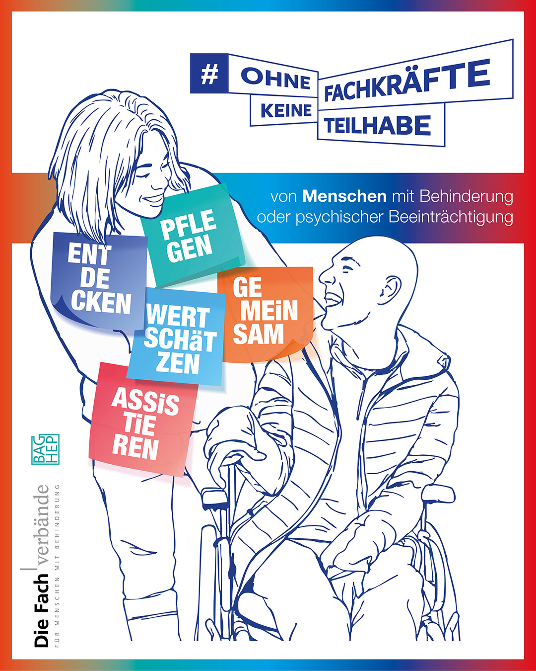 Plakat der Fachverbände zur Aktionswoche #OhneFachkräfteKeineTeilhabe