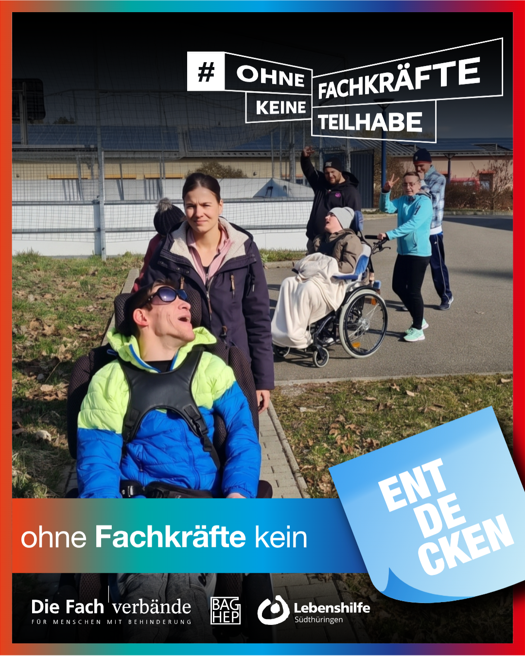 Ohne Fachkräfte kein Entdecken - Plakat mit Foto des Förderbereichs der Lebenshilfe Südthüringen
